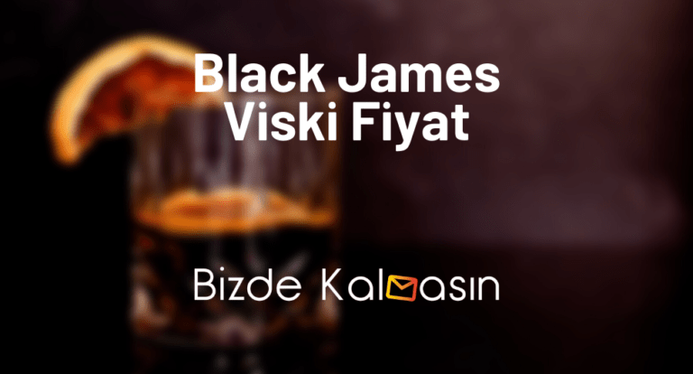 black james viski fiyat