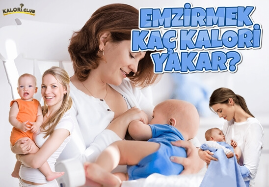 emzirmek kac kalori yakar