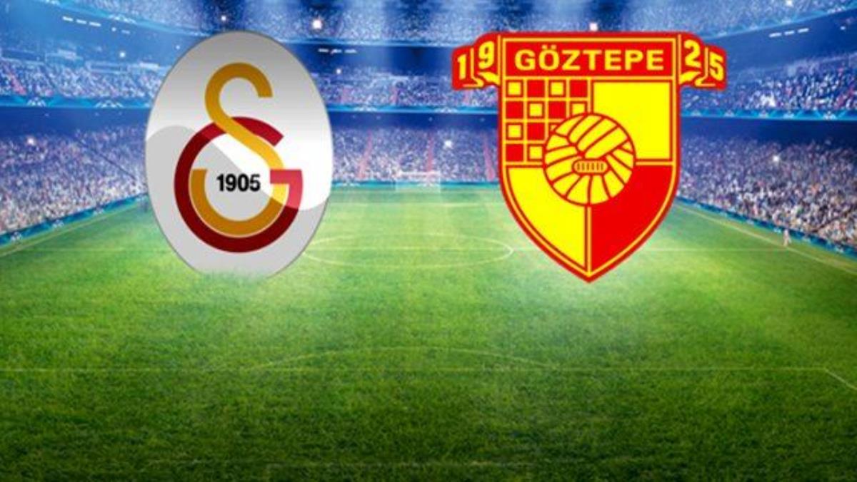 galatasaray goztepe super lig maci ne zaman 13813760 7749 amp