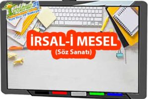 irsali mesel nedir