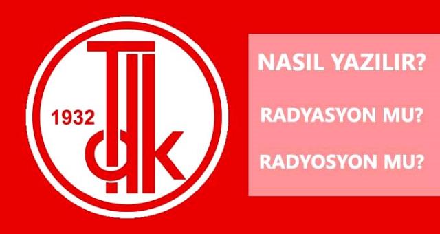 radyasyon nasil yazilir radyasyon mu radyosyon 12907921 6218 o